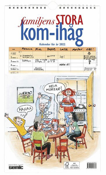 Cover for Bokförlaget Semic · Familjens STORA kom-ihåg-kalender 2022 (Spiral Book) (2021)