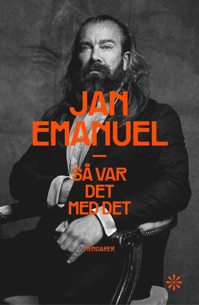 Cover for Jan Emanuel · Så var det med det (Bound Book) (2022)