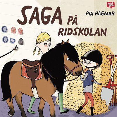 Cover for Pia Hagmar · Saga och max: Saga på ridskolan (Hörbuch (MP3)) (2020)