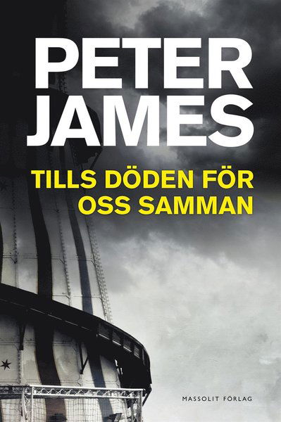 Cover for Peter James · Tills döden för oss samman (ePUB) (2015)