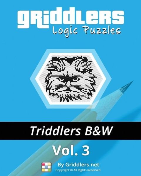 Cover for Griddlers Team · Griddlers Logic Puzzles - Triddlers Black and White (Paperback Book) (2016)