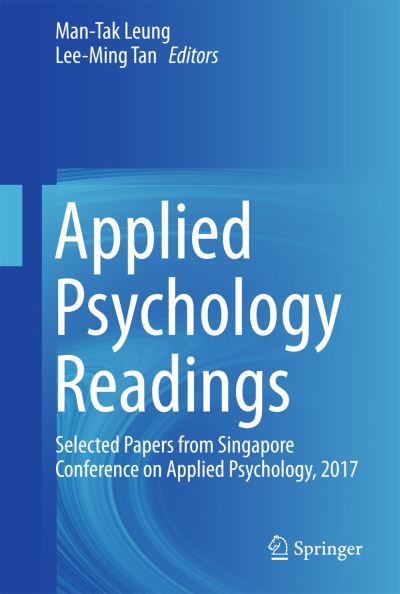 Applied Psychology Readings - - Books - Springer Verlag, Singapore - 9789811080333 - February 28, 2018