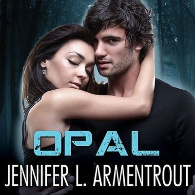 Cover for Jennifer L Armentrout · Opal (CD) (2013)