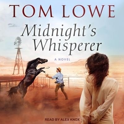 Midnight's Whisperer - Tom Lowe - Musik - TANTOR AUDIO - 9798200196333 - 30. November 2020