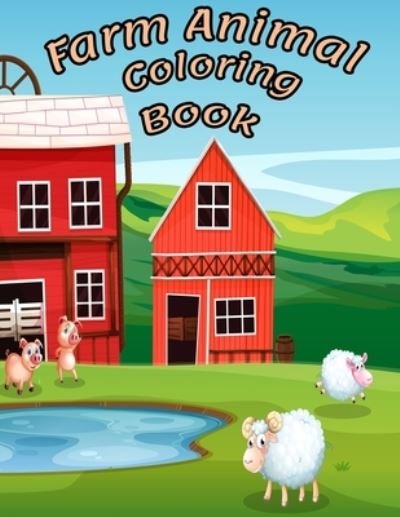 Cover for Ouchix Smmba · Farm Animal Coloring Book (Pocketbok) (2020)
