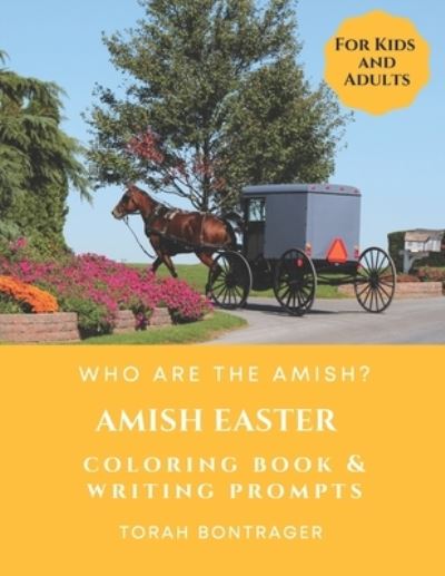 Cover for Torah Bontrager · Amish Easter Coloring Book - Who Are the Amish? (Bog) (2020)