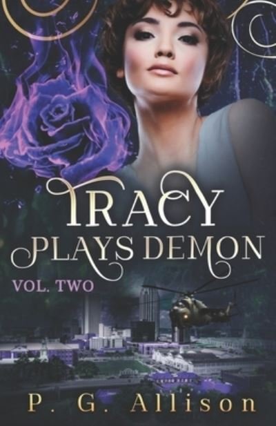Cover for P G Allison · Tracy Plays Demon - Tracy the Fire Witch (Pocketbok) (2021)