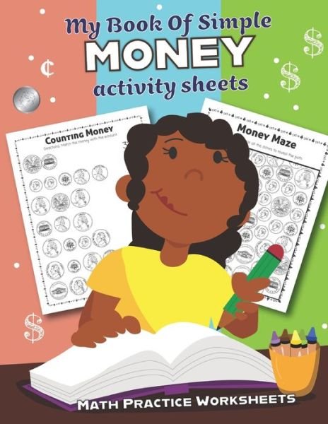 Cover for Teaching Little Hands Publishing · My Book of Simple Money Activity Sheets (Pocketbok) (2020)