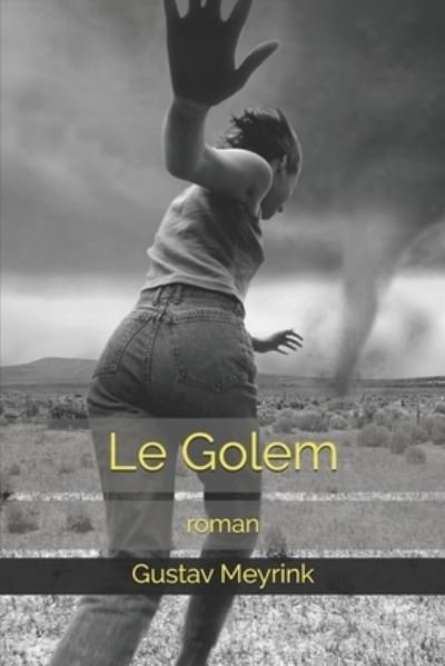 Cover for Gustav Meyrink · Le Golem (Pocketbok) (2020)