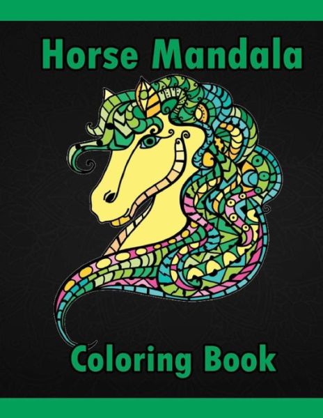 Cover for Cheval C0l · Horse Mandala Coloring Book (Paperback Book) (2020)