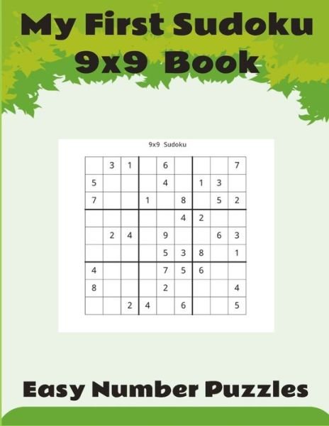 Cover for Mark Riley · My First Sudoku 9x9 Book. (Pocketbok) (2020)