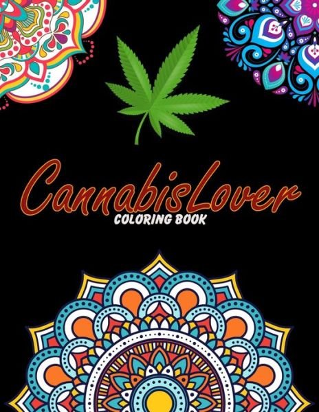 Cover for Easy Enjoy Life · Cannabis Lover Coloring Book (Pocketbok) (2020)