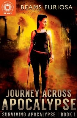 Cover for Beams Furiosa · Journey Across Apocalypse (Paperback Book) (2020)