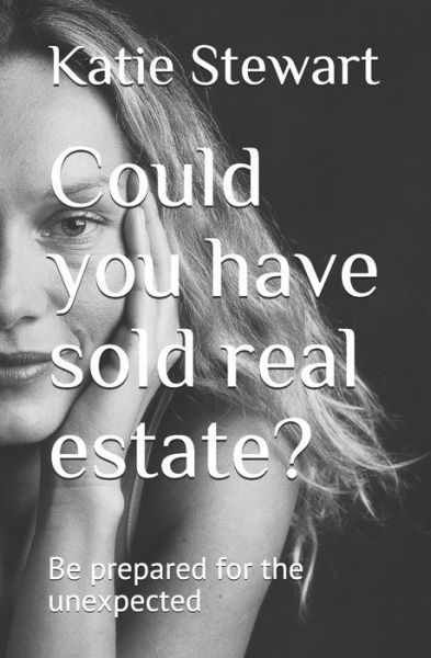 Cover for Katie Stewart · Could you have sold real estate ? (Taschenbuch) (2020)