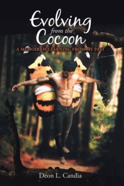 Cover for Deon L Candia · Evolving from the Cocoon (Pocketbok) (2021)