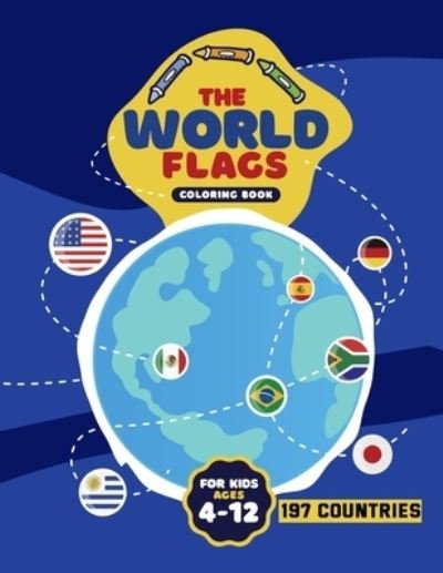 Cover for Flags Coloring Books · The World Flags Coloring Book (Paperback Bog) (2021)