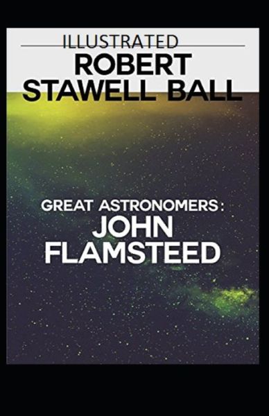 Cover for Robert Stawell Ball · Great Astronomers (Paperback Book) (2021)