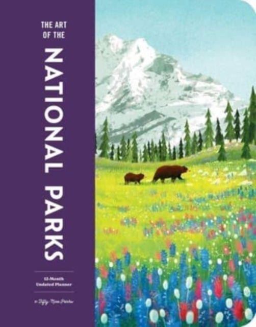 Cover for Fifty-Nine Parks · The Art of the National Parks Undated Planner (Gebundenes Buch) (2025)