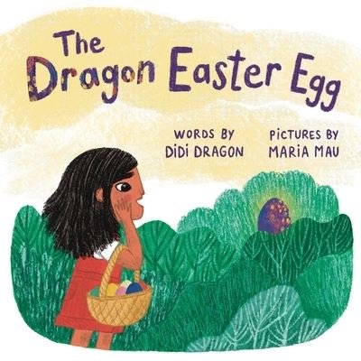 Cover for Didi Dragon · The Dragon Easter Egg (Pocketbok) (2022)