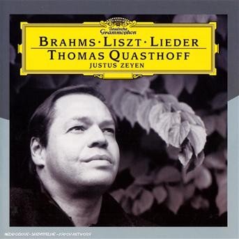 Cover for Quasthoff Thomas / Zeyen Justu · Brahms / Liszt: Lieder (CD) (2008)