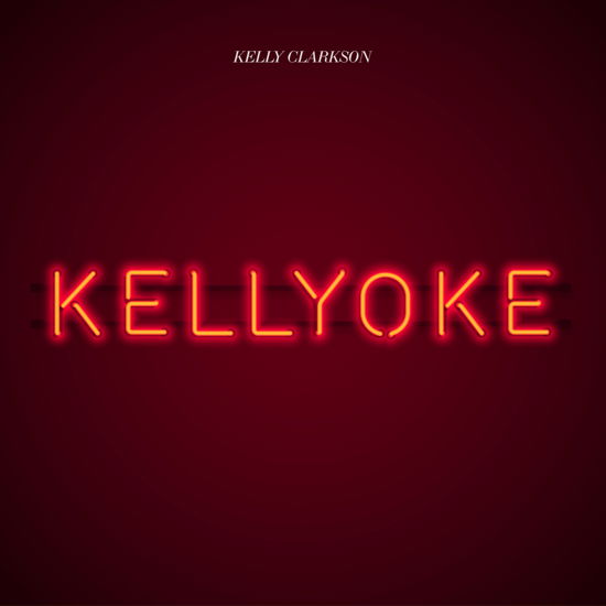 Kellyoke - Kelly Clarkson - Musikk - Atlantic Records - 0075678632334 - 22. juli 2022