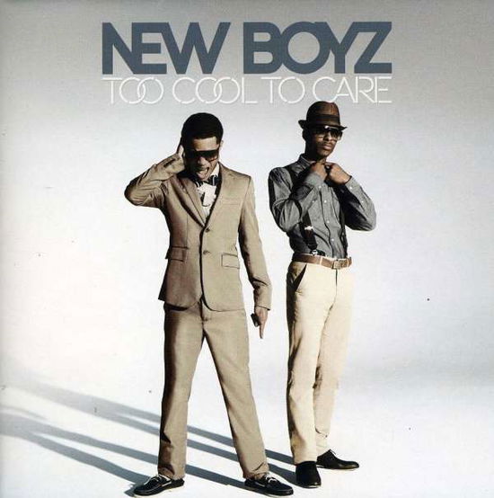 Cover for New Boyz · Too Cool to Care =clean Edition (CD) [Clean edition] (2011)