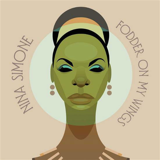 Nina Simone · Fodder on My Wings (LP) [Reissue edition] (2020)