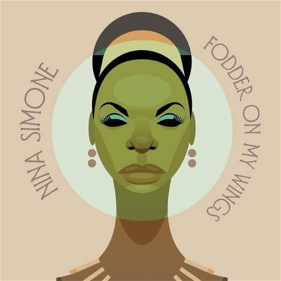 Cover for Nina Simone · Fodder on My Wings (LP) [Reissue edition] (2020)