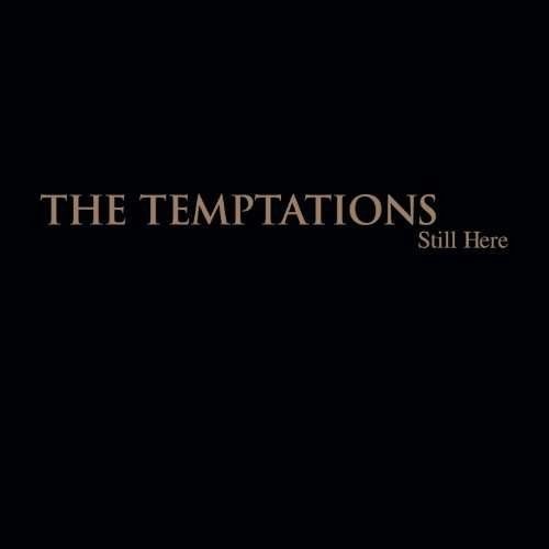 Cover for The Temptations · Still Here (CD) (2010)