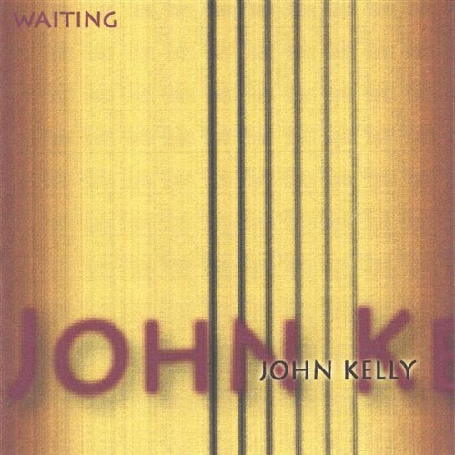 Cover for John Kelly · Waiting (CD) (2005)