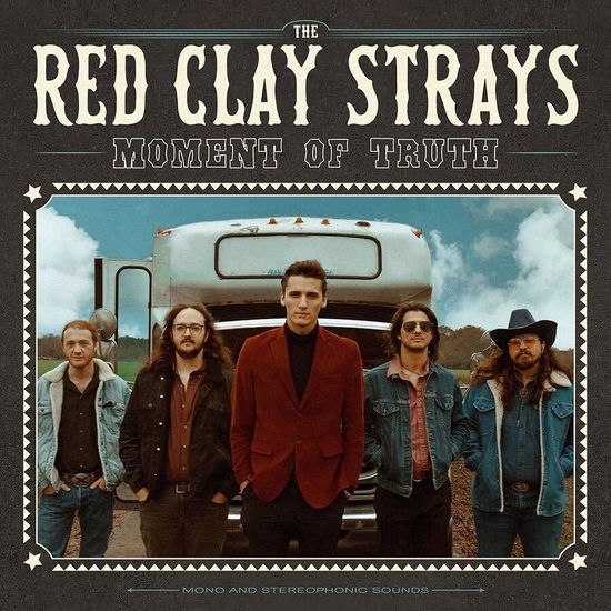 Red Clay Strays · Moment Of Truth (CD) (2024)