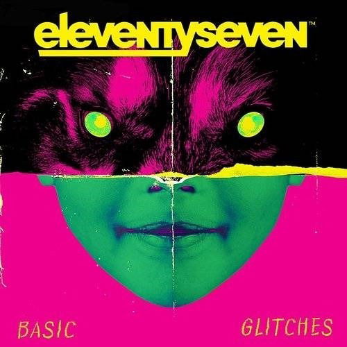 Basic Glitches - Eleventyseven - Música - ROCK CANDY - 0759170946334 - 17 de enero de 2020