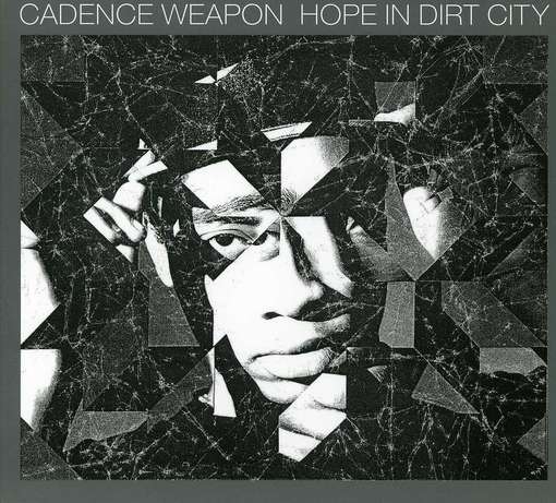 Cover for Cadence Weapon · Hope In Dirt City (CD) (2012)