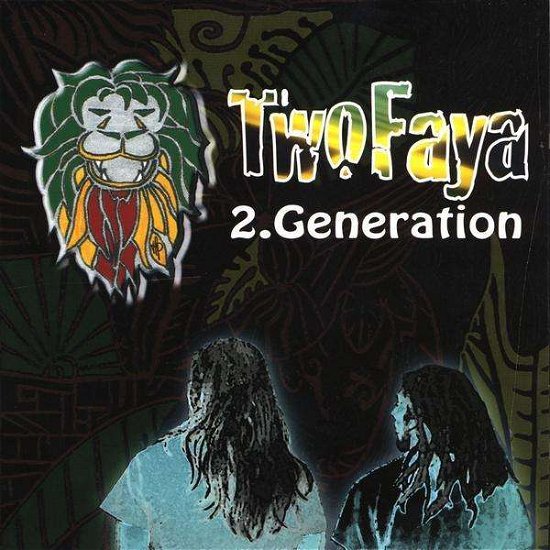 Cover for Two Faya · 2.generation (CD) (2009)