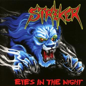Eyes in the Night + Road Warrior - Striker - Musik - Napalm Records - 0885470004334 - 7 augusti 2012
