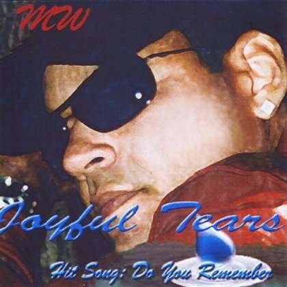 Cover for Michael White · Joyful Tears (CD) (2010)