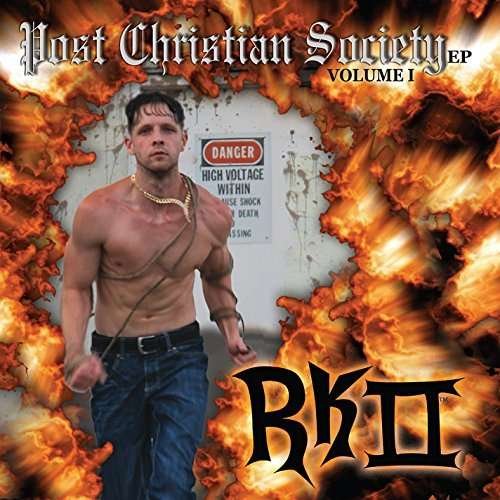 Cover for Rk II · Post Christian Society I (CD) (2014)
