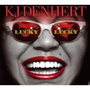 Cover for Denhert K.j. · Lucky 7 (CD) [Digipak] (2008)