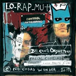 Cover for Pascal Comelade · Lo Rap Mut (7&quot;) (2020)