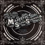 Majestic Silver Strings - Buddy Miller - Musik - Blue Rose (Soulfood) - 4028466325334 - 11. mars 2011