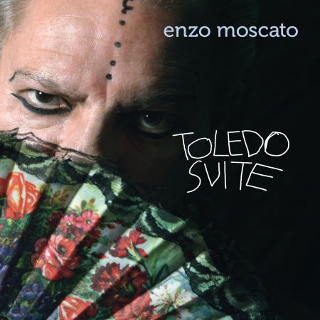 Cover for Moscato Enzo · Toledo Suite (CD) (2012)