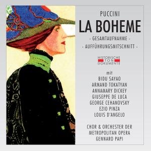 La Boheme (Ga) - Chor & Orch.der Metropolitan Opera - Musikk - CANTUS LINE - 4032250095334 - 5. april 2007