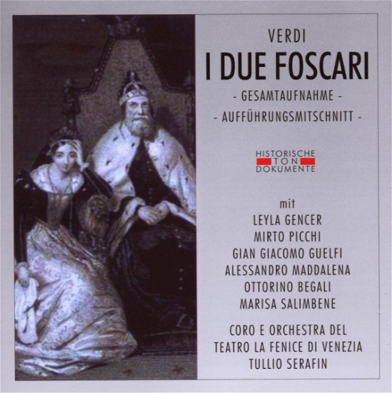 I Due Foscari - Verdi G. - Musik - CANTUS LINE - 4032250107334 - 8. november 2019