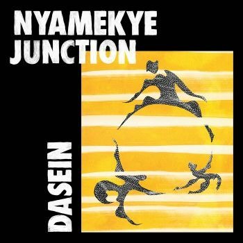 Dasein - Nyamakye Junction - Music - KITTO RECORDS - 4062548043334 - September 2, 2022