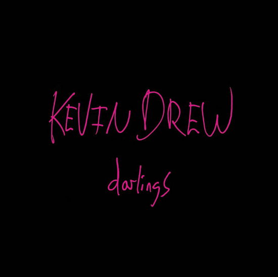 Darlings - Kevin Drew - Musik - CITY SLANG - 4250506808334 - 24 mars 2014