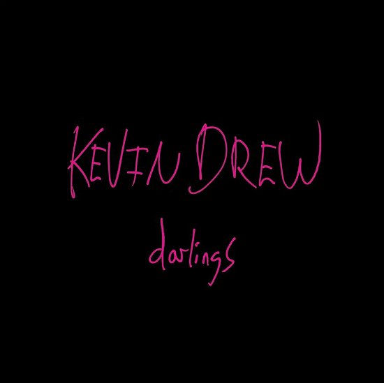 Cover for Kevin Drew · Darlings (CD) (2014)