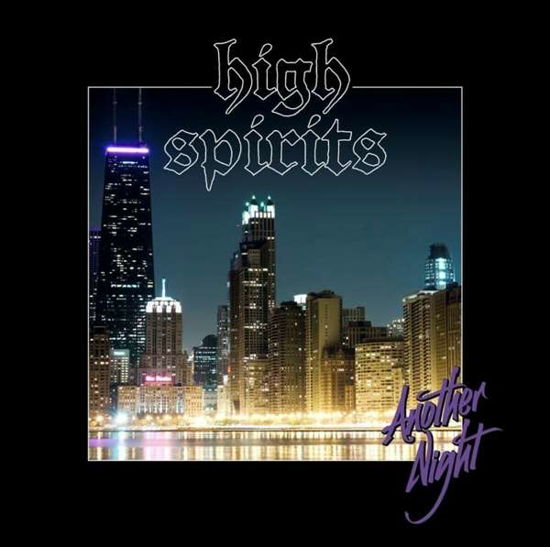 Cover for High Spirits · Another Night (Transparent Vinyl) (LP) (2020)