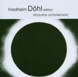 Cover for Dohl / Abele / Seitz / Szathmary / Darmstadt · Requiem 7 (CD) (2006)