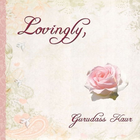 Cover for Gurudass Kaur · Lovingly (CD) (2011)