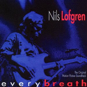 Cover for Nils Lofgren · Every Breath (CD) [Japan Import edition] (2016)